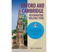 Oxford and Cambridge Reformation Walking Tour