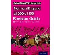 Oxford AQA GCSE History: Norman England c1066-c1100 Revision Guide