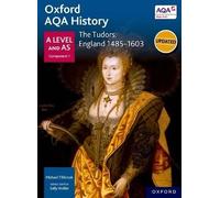Oxford AQA History for A Level: The Tudors: Englan