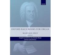 Oxford Bach Books for Organ: Manuals Only, Book 1: Grades 2-5