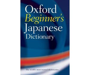 Oxford Beginner's Japanese Dictionary. Bunt, Hall, (EDT) 9780199298525 New