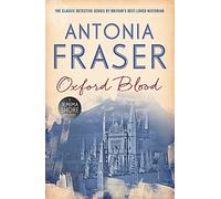 Oxford Blood : A Jemima Shore Mystery