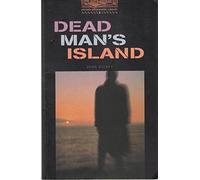 Oxford Bookworms Library: Dead Man's Island Audio CD pack: Audio CD included: Stage 2 (Oxford Bookworms ELT)