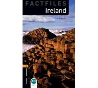Oxford Bookworms Library Factfiles: Level 2: Ireland: Level 2: 700-Word Vocabulary
