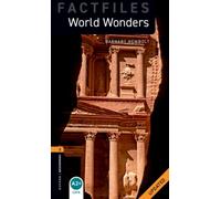 Oxford Bookworms Library Factfiles: Level 2:: World Wonders Updated