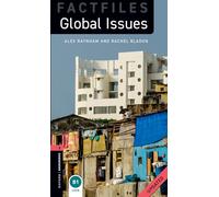 Oxford Bookworms Library Factfiles: Level 3:: Global Issues Updated