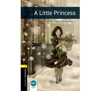 A Little Princess – Oxford Bookworms Library Level 1 – 400-Word Vocabulary – Oxford University Press