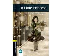 Oxford Bookworms Library: Level 1:: A Little Princess