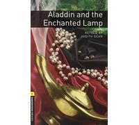Oxford Bookworms Library: Level 1:: Aladdin and the Enchanted Lamp: Level 1: 400-Word Vocabulary (Oxford Bookworms ELT)