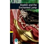 Oxford Bookworms Library: Level 1:: Aladdin and the Enchanted Lamp: Level 1: 400-Word Vocabulary (Oxford Bookworms ELT)