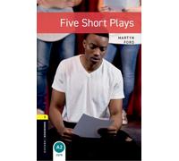 Oxford Bookworms Library: Level 1: Five Short Plays: Level 1: 400-Word Vocabulary (Oxford Bookworms ELT)