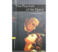 The Phantom of the Opera – Oxford Bookworms Library Level 1 – Oxford University Press
