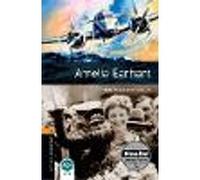 Oxford Bookworms Library Level 2 Amelia Earhart by Janet Hardy Gould