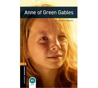 Oxford Bookworms Library: Level 2:: Anne of Green Gables audio pack