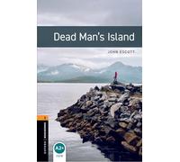 Oxford Bookworms Library: Level 2: Dead Man's Island audio pack