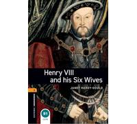 Henry VIII and his Six Wives – Oxford Bookworms Library Level 2 – Audio Pack
