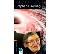 Oxford Bookworms Library: Level 2: Stephen Hawking : Graded readers for secondary and adult learners