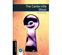 Oxford Bookworms Library: Level 2:: The Canterville Ghost audio pack