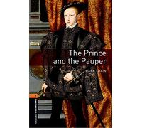 Oxford Bookworms Library: Level 2:: The Prince and the Pauper: 3rd Edition Level 2