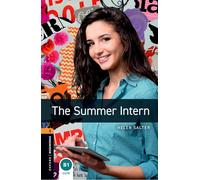 Oxford Bookworms Library: Level 2:: The Summer Intern