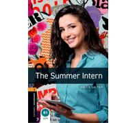 Oxford Bookworms Library: Level 2:: The Summer Intern