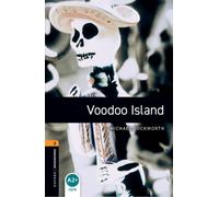 Oxford Bookworms Library: Level 2: Voodoo Island