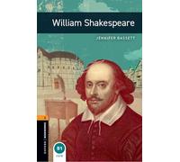 Oxford Bookworms Library: Level 2: William Shakespeare: Level 2: 700-Word Vocabulary