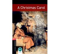 Oxford Bookworms Library: Level 3:: A Christmas Carol: 8. Schuljahr, Stufe 2 / Stage 3. 1000 Headwords (Oxford Bookworms ELT)