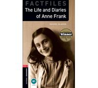 Oxford Bookworms Library: Level 3:: Anne Frank audio Pack: Graded readers for secondary and adult learners