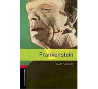 Frankenstein – Oxford Bookworms Library: Level 3 – Oxford University Press