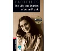 Oxford Bookworms Library Level 3 Anne Frank by Bladon & Rachel