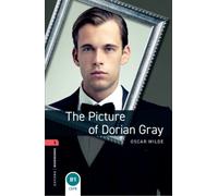 Oxford Bookworms Library: Level 3:: The Picture of Dorian Gray: (Oxford Bookworms ELT)
