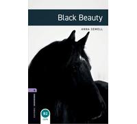 Oxford Bookworms Library: Level 4: Black Beauty