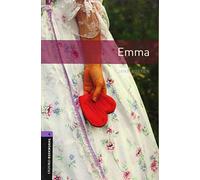 Oxford Bookworms Library: Level 4:: Emma: Graded readers for secondary and adult learners