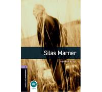 Oxford Bookworms Library: Level 4:: Silas Marner audio pack