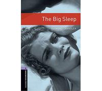 Oxford Bookworms Library: Level 4:: The Big Sleep (Oxford Bookworms ELT)