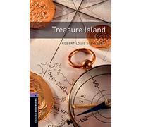 Oxford Bookworms Library: Level 4:: Treasure Island: 1400 Headwords (Oxford Bookworms ELT)