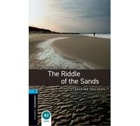 Oxford Bookworms Library: Level 5:: The Riddle of the Sands Audio Pack