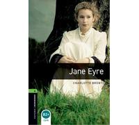 Oxford Bookworms Library: Level 6: Jane Eyre audio pack