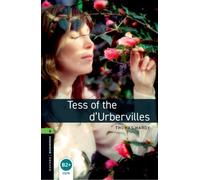 Hardy & Thomas – Tess of the d'Urbervilles – Oxford Bookworms Library Level 6