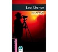 Oxford Bookworms Library Starter - Last Chance: 250-Word Vocabulary (Oxford Bookworms ELT)