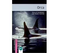 Oxford Bookworms Library: Starter Level:: Orca audio pack