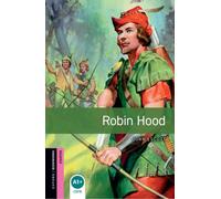 Oxford Bookworms Library: Starter:: Robin Hood