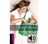 Oxford Bookworms Library: Starter Level:: Sally's Phone audio pack