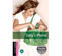 Oxford Bookworms Library: Starter Level:: Sally's Phone