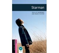 Oxford Bookworms Library: Starter: Starman