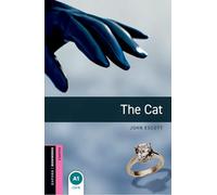 Oxford Bookworms Library: Starter Level:: The Cat: (Oxford Bookworms Library)