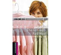 Oxford Bookworms Library: Starter: The Girl with Red Hair Audio Pack