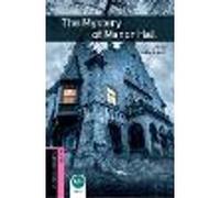 Oxford Bookworms Library: Starter Level:: The Mystery of Manor Hall