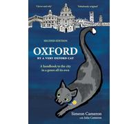 Oxford By a Very Oxford Cat: A handbook to the city in genre all its own
